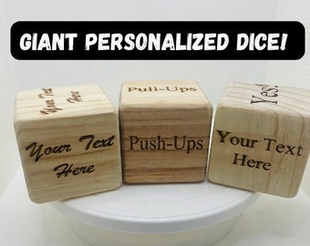 Personalized Giant Dice! A Great Gift For Friends, Family, or Yourself! Completely Customizable. Great Way To Have Fun With Friends!