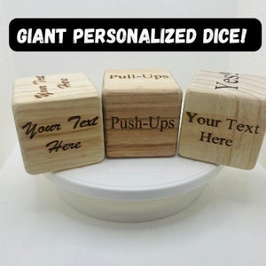 Personalized Giant Dice! A Great Gift For Friends, Family, or Yourself! Completely Customizable. Great Way To Have Fun With Friends!