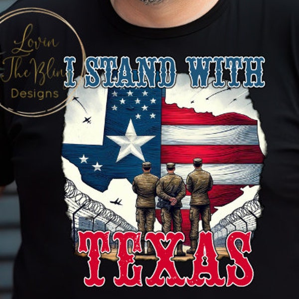 I stand with Texas | Direct to Film Transfer | Ready to press DTF Design transfer