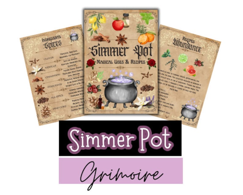 Simmer Pot / Spell Recipe / Book of Shadows / Grimoire Pages / Herbal
