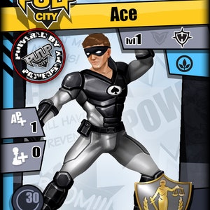 May include: A character card for a game called "Pulp City". The card features a superhero character named "Ace" with a black mask and a black and white suit. The card has a level 1 designation and a shield icon. The card also has a power rating of 30.