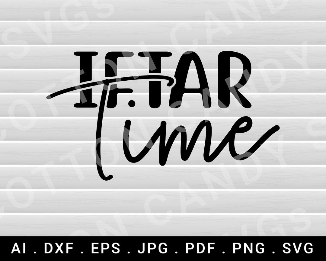 Iftar Time SVG File Iftar Ramadan Season PNG Muslim Iftar Etsy