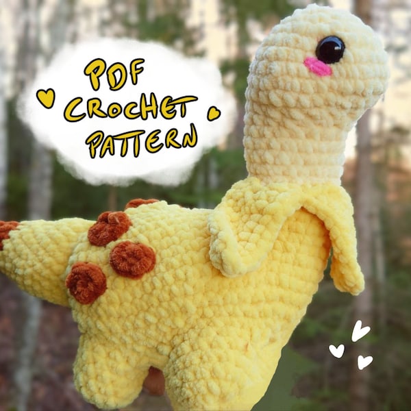 Bananasaur amigurumi crochet pattern (pdf only)