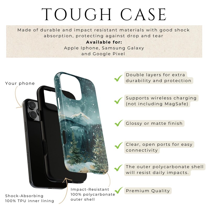 May include: A phone case with a mountain and forest design. The case is made of durable, impact-resistant materials with a shock-absorbing inner lining. Features include double layers for protection, wireless charging support, and a glossy or matte finish. The text says "TOUGH CASE".