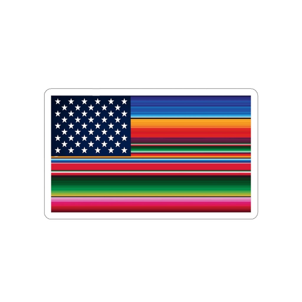 American and Mexican serape flag Die-Cut Stickers