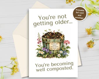 Funny Birthday Card For Her, Wife Birthday Cards, Gifts For Gardeners, Printable Greeting Card, 5x7 Digital Download