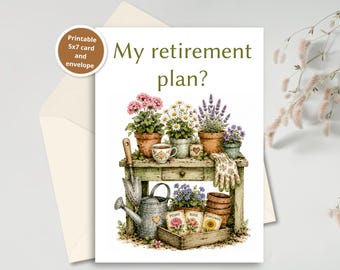 Garden Retirement Card, Funny Retirement Card Printable, Retirement Gift for Gardener, Printable Retirement Card, Garden Lover Gift