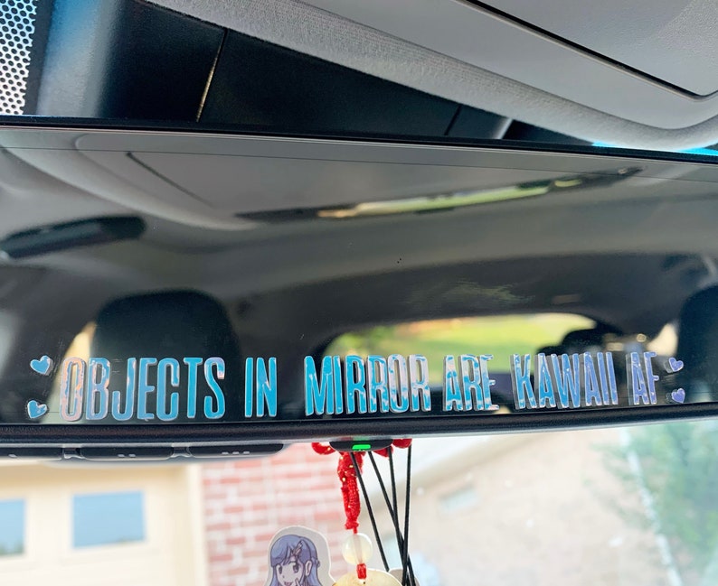 Object in Mirror Are Kawaii AF Sticker Vinyl Decal Cute Heart Etsy