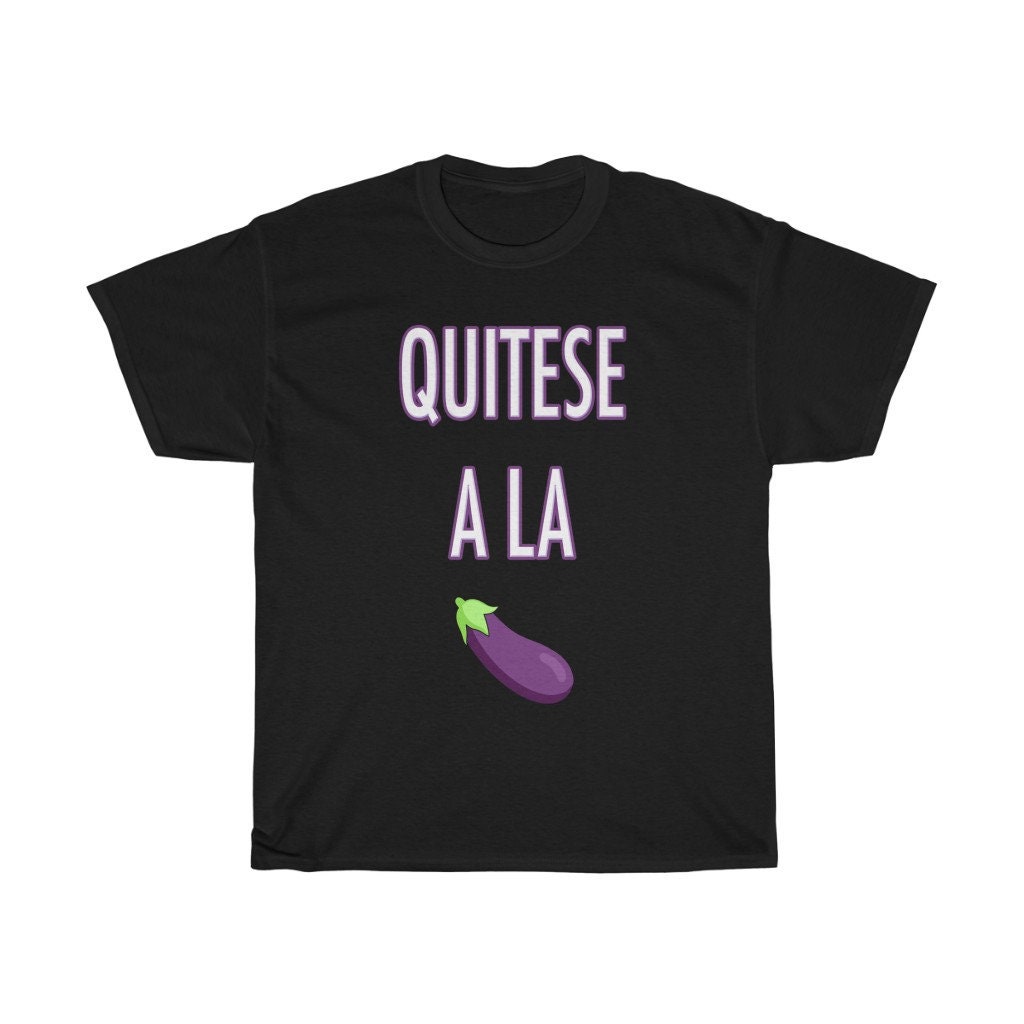 Quitese A La Verga Etsy
