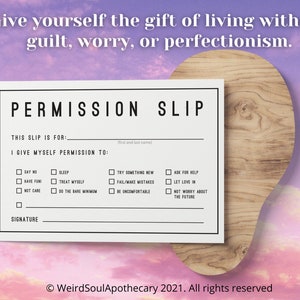 The Perfectionist&#39;s Permission Slip