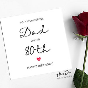 Dad Birthday Card Wonderful Dad 80th Birthday Card for Dad, 80th Birthday Card for Dad, Birthday Card for Dad, 80th Birthday Card, 80, 80th