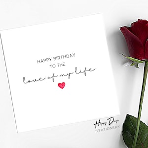 Carte d'anniversaire de mari carte d'anniversaire de petit ami d'amour, amour de ma vie, anniversaire de femme, anniversaire de petite amie, anniversaire de fiancé, anniversaire de fiancée