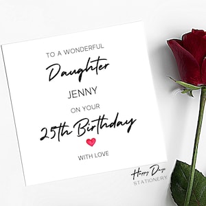 Tarjeta de cumpleaños número 25 para hija, tarjeta de cumpleaños número 25 para hija, tarjeta de cumpleaños número 25, tarjeta de cumpleaños para hija, 25, 25 años, 25