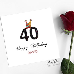 40. Geburtstagskarte für Mann oder Frau, 40. Geburtstagskarte für Mann, 40. Geburtstagskarte für Frau, Karte für Sie, für Ihn, 40