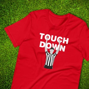 Touchdown American Football Referee Unisex T-Shirt