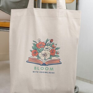 Bloom With Knowledge • Vegan-Friendly Book Lover Carryall • Garden-Themed Floral Canvas Tote Bag • Perfect Reusable Grocery & Shopping Tote