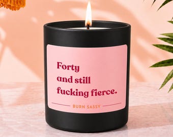 Funny 40th Birthday Candle | Soy Wax Candle | Gift for Her | Best Friend Gift