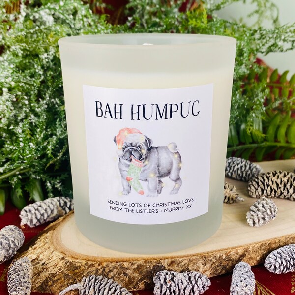 Personalised Christmas Candle Gift | Bah Hum Pug Xmas Present | Dog Lover Gift | Xmas Home Decoration Candle - Frosted Glass Jar