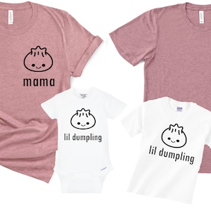 Lil Dumpling Bao Wonton Dim Sum Food Matching Family Graphic T Shirts Adults and Kids Mommy and Me Coordinated Outfits Baby Shower Gift