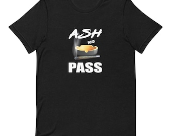 Esche und Pass | Unisex Stoner T-Shirt