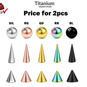 Titanium Replacement Piercing Balls, Spike and Cones - 2pc Threaded Loose parts for Barbells, Horseshoe Piercing, Curved Barbell, Labrets