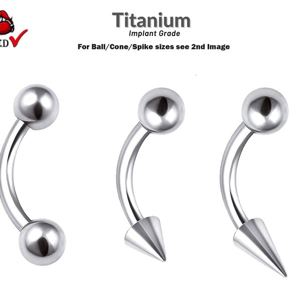 Titanium Cone / Spike Curved Barbell with Ball - 18G 16G 14G Body Jewelry for Lip Jewelry Vertical Labret, Eyebrow Piercing, Rook Earring