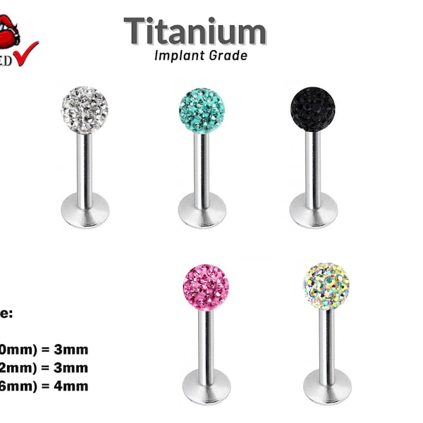 Titanium Labret Lip Piercing Bling Bling Multi CZ Crystal Ball - 18g,16g,14g in Sizes- 6,8,10,12MM - Titanium Body Piercing Jewellery