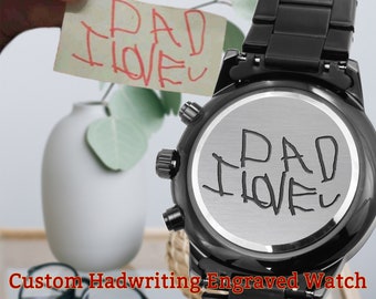 Personalized Handwriting Engraved Watch - Unique Gift Idea for Father, Customized with Cherished Notes and Hand-drawn Images - Gift for Dads