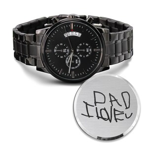 Personalized Handwriting Engraved Watch Unique Gift Idea for Father, Customized with Cherished Notes and Hand-drawn Images Gift for Dads image 9