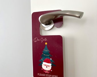 New Year / Christmas Door Hanger Do Not Disturb - New Year Gift - Dear Santa Please Stop Here