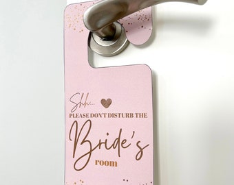 Bridal Suite Pink & Gold Door Hanger Do Not Disturb - Unless You Have Champagne Makeup Or Hair Spray - Wedding Details