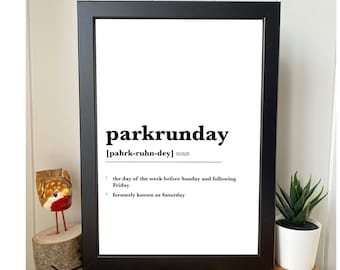 parkrunday definition print | parkrun print | running poster | parkrun gift | park run 5k poster