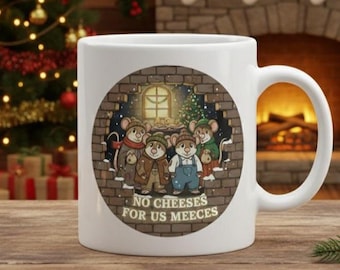 No Cheeses For Us Meeces Christmas Mug - Funny Muppet Christmas Carol Inspired Gift