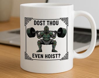 Grappige gymmok - "Dost You Zelfs Hijs?" Middeleeuwse ridder gewichtheffen fitnesscadeau