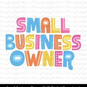 Small Business Owner png, Business Owner png, Small Business png, Sublimation png, Sublimation File for Print, Instant Download png, Digital
