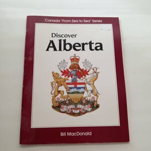 Discover Alberta Book of Learning Teaching Children Library Vintage Antique Collectable Travel Gifts Activity Book Coloring Sea to see serie