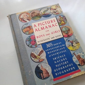 A Picture Almanac for Boys and Girls 1942 Library Vintage Collectable History Decor Learning Antique Decor Christmas Gift Stocking Stuffer