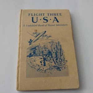 Vol Trois USA - A Ladybird Book of Travel Adventure Children Kid Book Library vintage Antique Collector Christmas Gift Stocking Stuffer