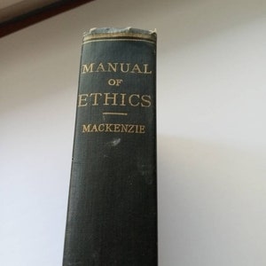 Ein Handbuch der Ethik John Mackenzie 1901 Universität Buch Bibliothek Vintage Antikes Handbuch Dekor Weihnachten Geschenk Strumpffüller