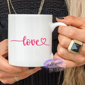 Love | Coffee  Mug | Gift for Her | Gift for Him | Love Day |Valentines Tumbler | Best Seller |Custom