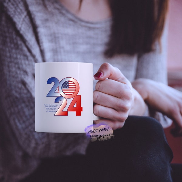 2024 Mug | May The Stars And Stripes Shine Even Brighter In The Year Ahead, As We Celebrate Our Great Nation! |Happy New Year |2024 New Year