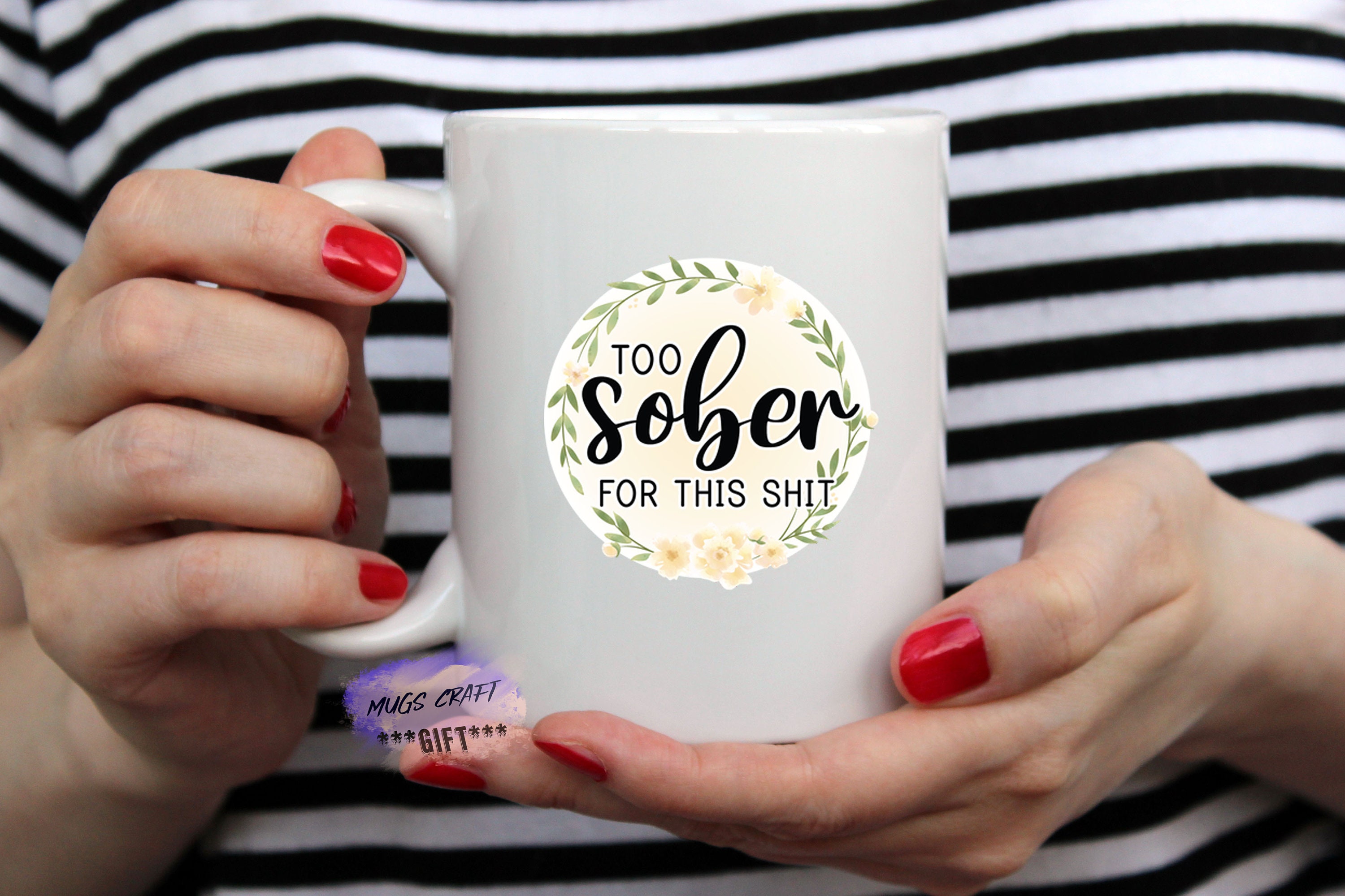 Sober Gifts - Sober Mama Mug – Sober Motivation