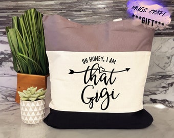 Oh, cariño, soy ese bolso de Gigi / bolso de la abuela / bolso de Gigi / regalo de Gigi / regalo para Gigi / bolso del día de la madre / regalo del día de la madre / abuela / bolso de Gigi