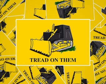 Tread on Them Hardhat Sticker- Construction Stickers, Laptop Stickers, Laminated Stickers, Blue Collar Gifts, Gifts for Blue Collar