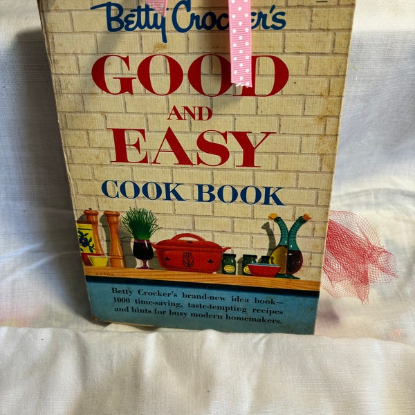 Betty Crocker GOOD And EASY Cook Book Junk Journal