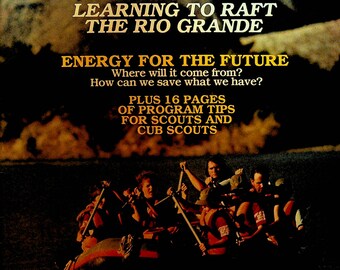 Boys Life Magazine August 1980 Rio Grande Energy for the Future