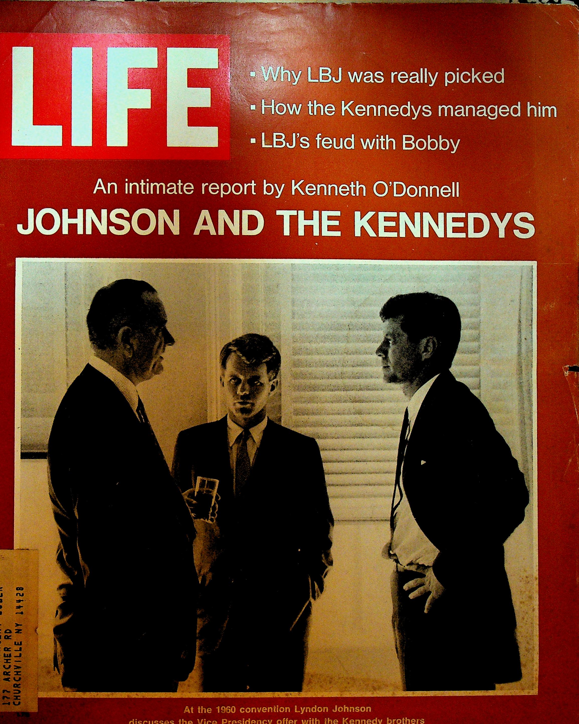 Life Magazine August 7 1970 LBJ and the Kennedys John F Kennedy Life Magazine August 7 1970 LBJ and the Kennedys John F Kennedy
