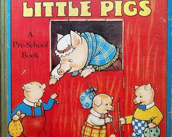 The Three Little Pigs A Pre-School Book 1940 Saalfield