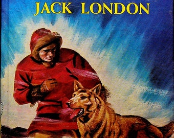 El llamado de lo salvaje de Jack London Historias famosas de perros Grosset y Dunlap
