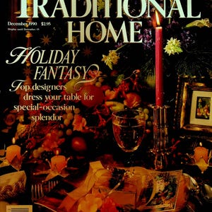 Better Homes & Gardens Traditional Home Magazine December 1990 Holidays